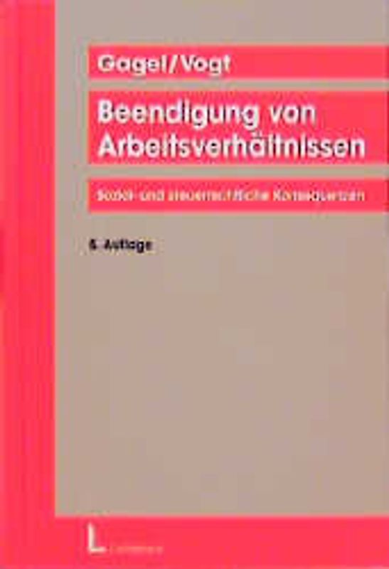 Beendigung von Arbeitsverhältnissen. Sozial- und steuerrechtliche Konsequenzen