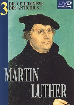 Martin Luther 3 - Die Geheimnisse des Antichrist DVD
