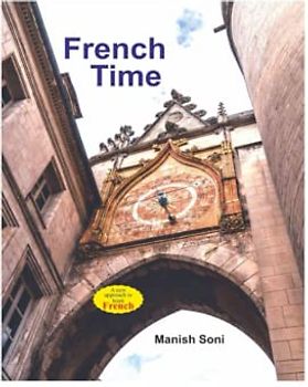 French Time: Learn Time telling in French language from English and Hindi like a Native speaker
