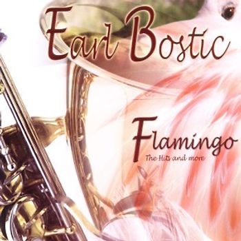 Bostic,Earl - Flamingo!-The Hits & More [2 CDs]