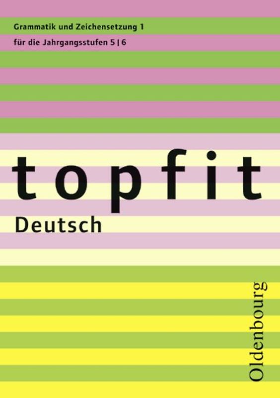 Topfit Deutsch - 5./6. Jahrgangsstufe