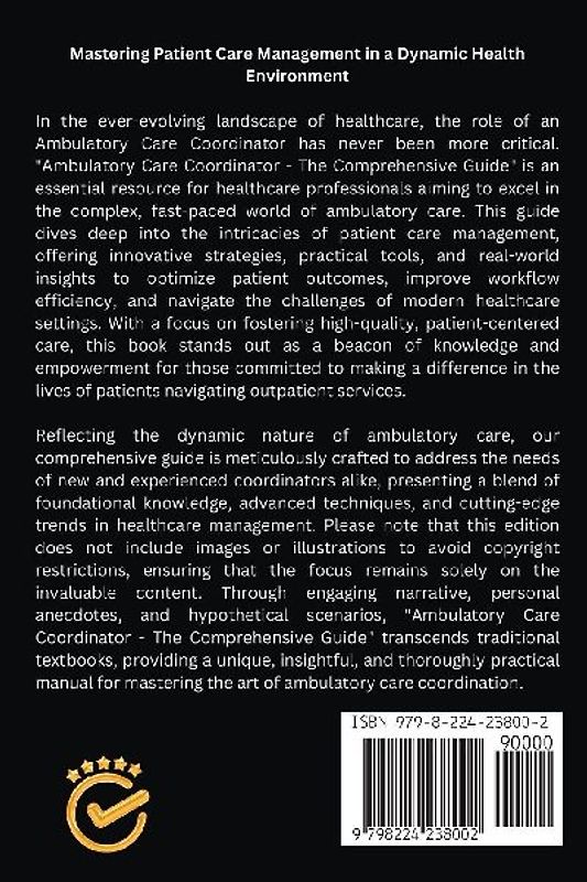 Ambulatory Care Coordinator - The Comprehensive Guide