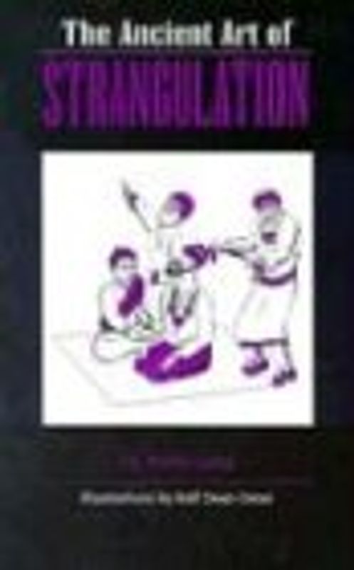 The Ancient Art of Strangulation - Haha Lung