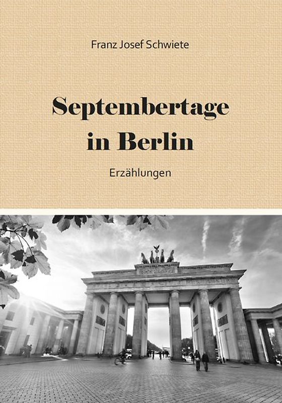 Septembertage in Berlin