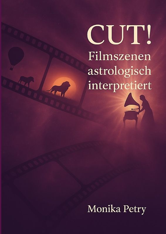 CUT! Filmzitate astrologisch interpretiert