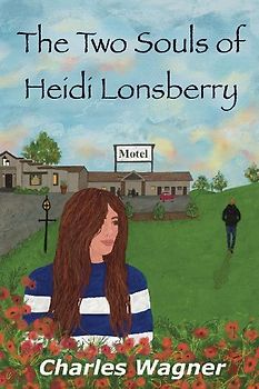 The Two Souls of Heidi Lonsberry