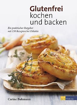 Glutenfrei kochen und backen