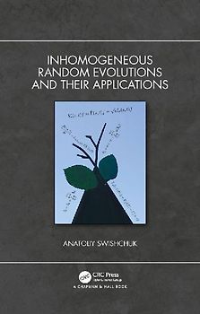 Inhomogeneous Random Evolutions and Their Applications