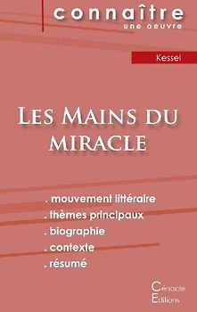 Fiche de lecture Les Mains du miracle de Joseph Kessel (analyse littéraire de référence et résumé complet)