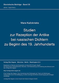 Studien zur Rezeption der Antike bei russischen Dichtern zu Beginn des 19. Jahrhunderts