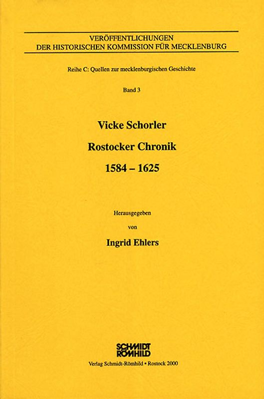 Vicke Schorler - Rostocker Chronik 1584-1625