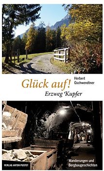Glück auf! Erzweg Kupfer