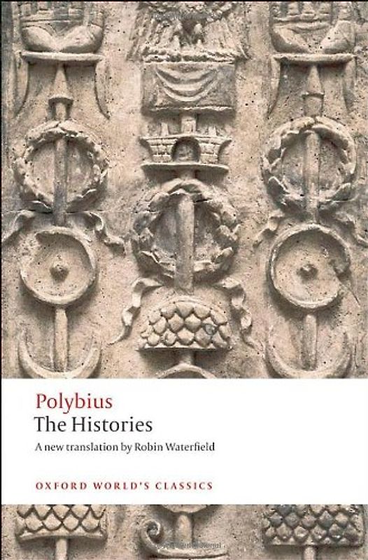 The Histories (Oxford World's Classics) - Polybius