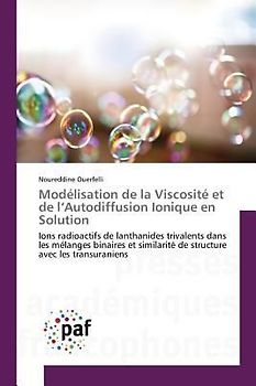 Modélisation de la Viscosité et de l'Autodiffusion Ionique en Solution
