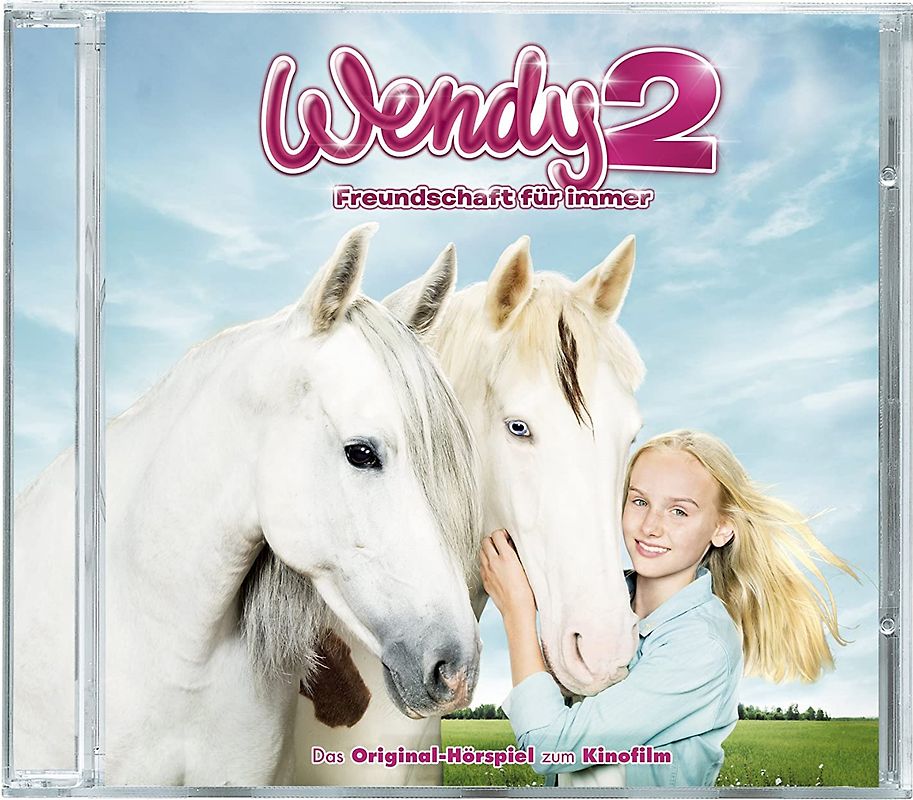 Wendy 2 - Freundschaft für immer - Das Original-Hörspiel zum Kinofilm