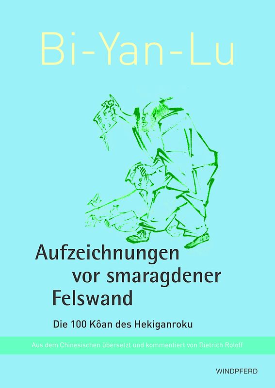 Bi-Yan-Lu Aufzeichnungen vor smaragdener Felswand