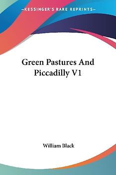 Green Pastures And Piccadilly V1