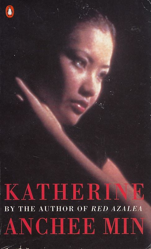 Katherine - Anchee Min [Paperback]