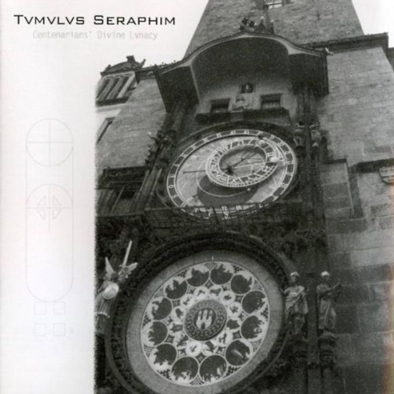 Tvmvlvs Seraphim - Centenarian'S Divine Lvnacy