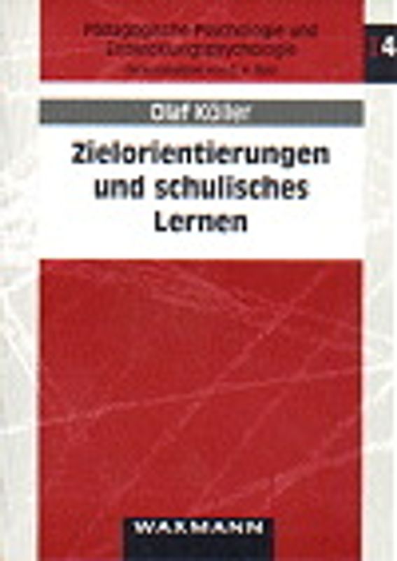 Zielorientierungen und schulisches Lernen