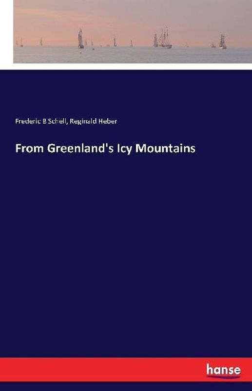 From Greenland's Icy Mountains