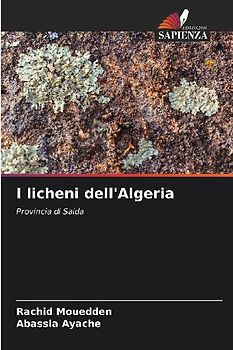 I licheni dell'Algeria