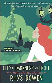 City of Darkness and Light (Molly Murphy, Band 13)