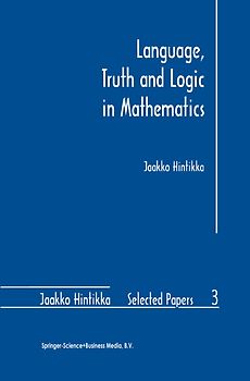 Language, Truth and Logic in Mathematics