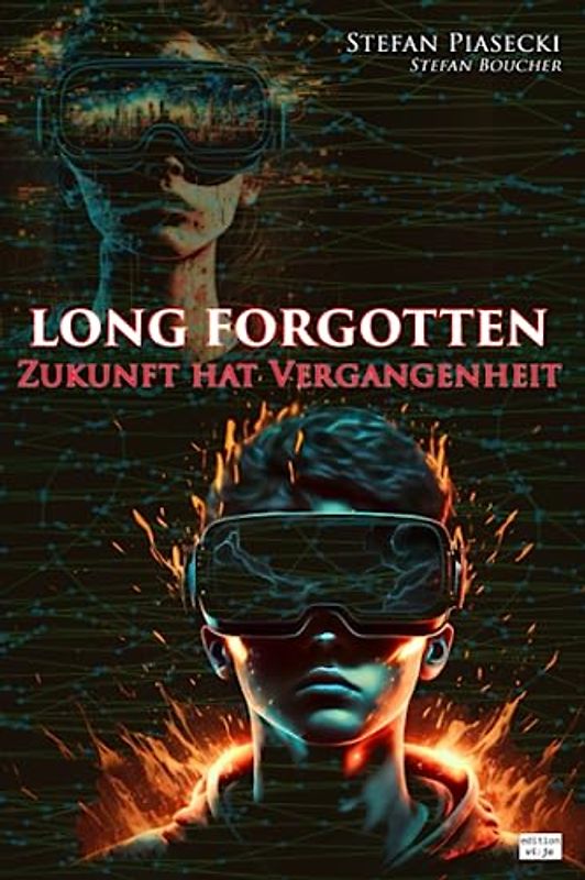 LONG FORGOTTEN: Zukunft hat Vergangenheit