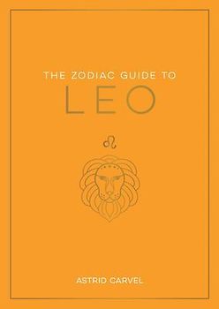 The Zodiac Guide to Leo