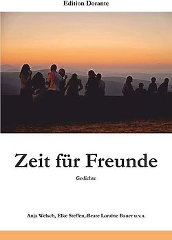 Zeit für Freunde - Gedichte
