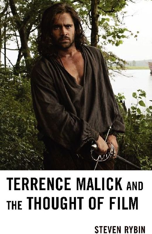 Terrence Malick and the Thought of Film