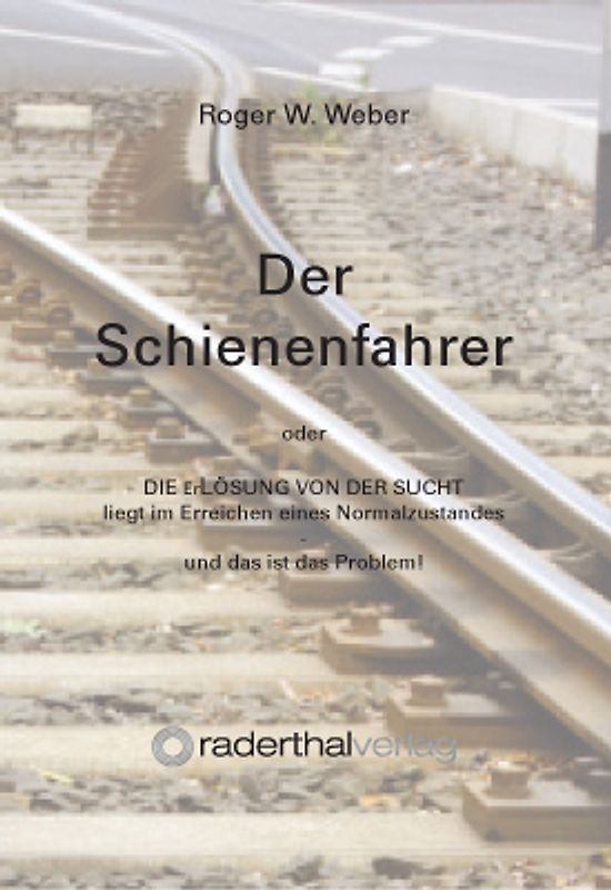 Der Schienenfahrer