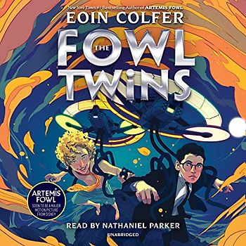 The Fowl Twins, Book One (Artemis Fowl: The Fowl Twins, Band 1)