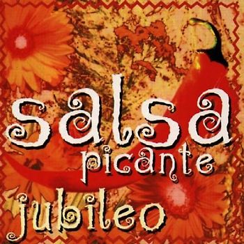Salsa Picante - Jubileo (Best of)