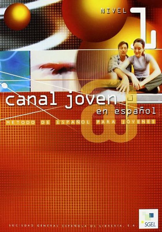 Canal joven 1. Libro del alumno