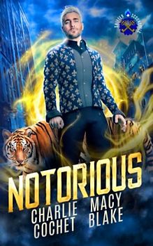 Notorious (Shifter Scoundrels, Band 1)