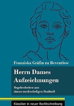 Herrn Dames Aufzeichnungen