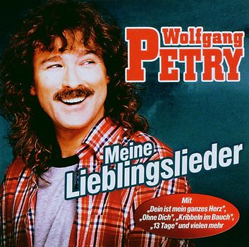 Wolfgang Petry - Meine Lieblingslieder
