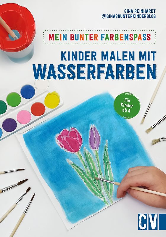 Mein bunter Farbenspaß – Kinder malen mit Wasserfarben