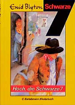 Die Schwarze 7 / Hoch, die Schwarze 7