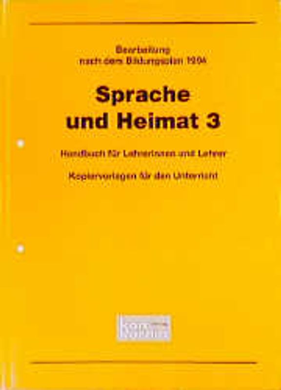 Sprache und Heimat für Baden-Württemberg. Ausgabe 1997, in neuer Rechtschreibung
