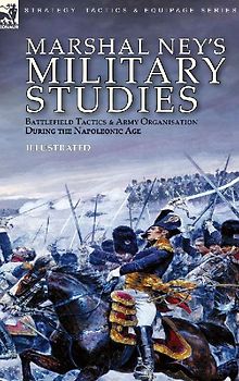 Marshal Ney's Military Studies
