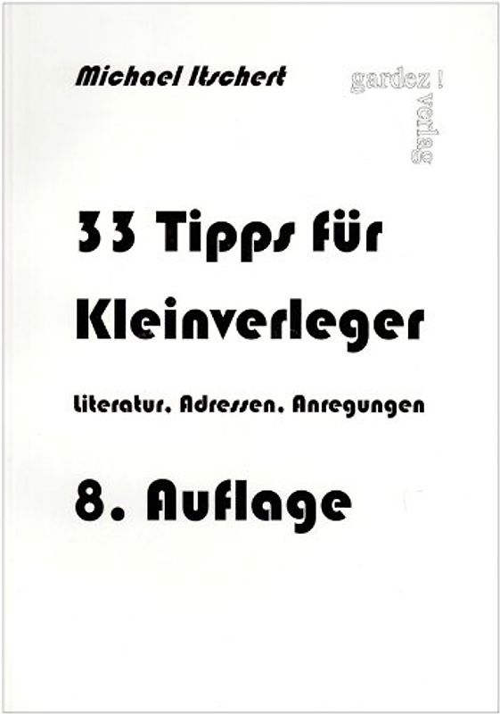 33 Tipps für Kleinverleger