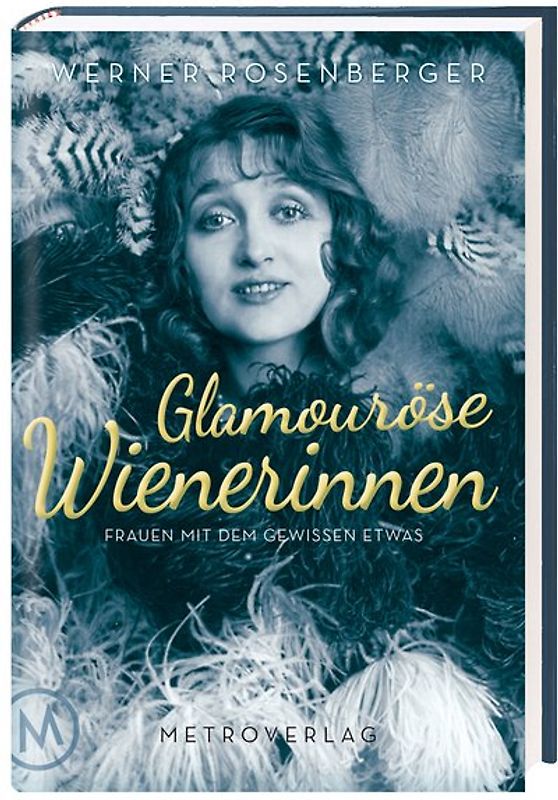 Glamouröse Wienerinnen