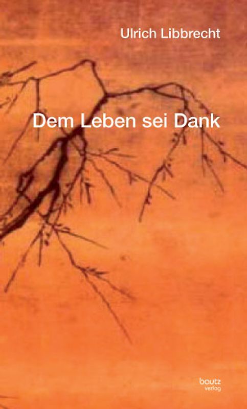 Dem Leben sei Dank