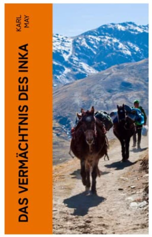 Das Vermächtnis des Inka