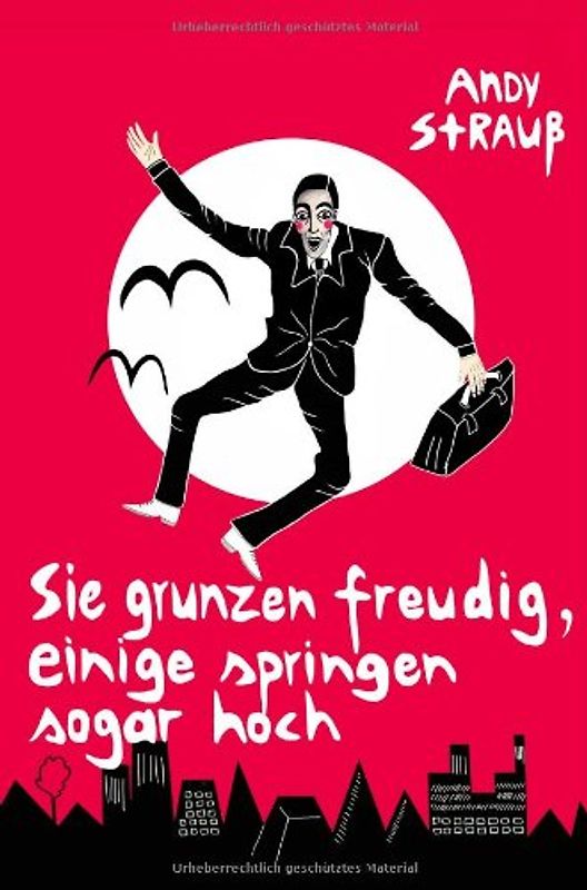 Sie grunzen freudig, einige springen sogar hoch