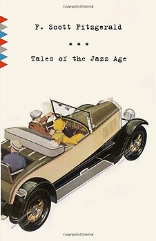 Tales of the Jazz Age: Stories (Vintage Classics) - Fitzgerald, F. Scott