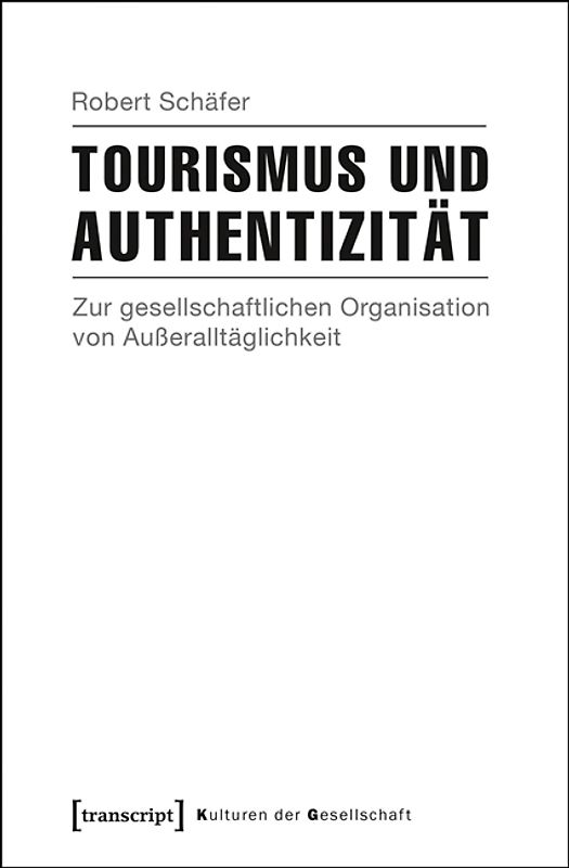 Tourismus und Authentizität